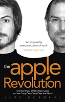 Apple Revolution - Steve Jobs, kontrakultura a jak blázni ovládli svět - Apple Revolution - Steve Jobs, the Counterculture and How the Crazy Ones Took over the World