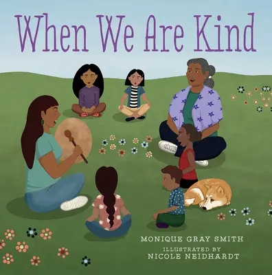 Když jsme laskaví - When We Are Kind