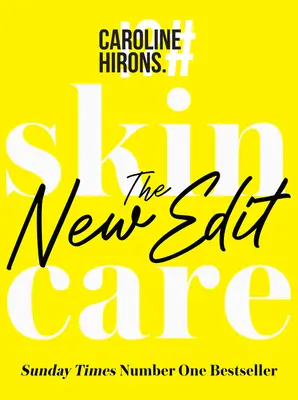 Péče o pleť: Nový střih - Skincare: The New Edit
