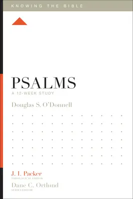 Žalmy: Dvanáctitýdenní studium - Psalms: A 12-Week Study