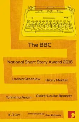 Národní cena BBC za povídku 2016 - BBC National Short Story Award 2016