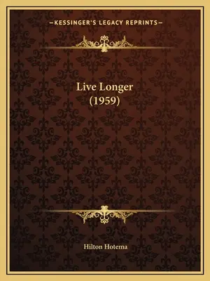 Žij déle (1959) - Live Longer (1959)