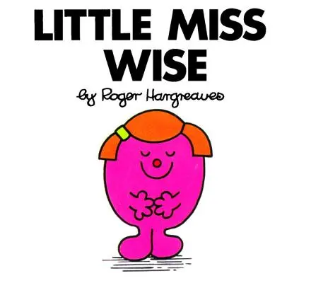 Malá slečna Moudrá - Little Miss Wise