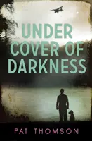 Pod rouškou temnoty - Under Cover of Darkness