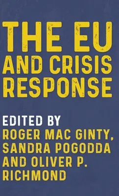 Eu a krizová reakce - The Eu and Crisis Response