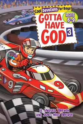 Mít Boha 3: Zábavné pobožnosti pro kluky ve věku 6-9 let - Gotta Have God 3: Fun Devotions for Boys Ages 6-9