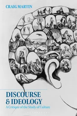 Diskurz a ideologie: Kritika studia kultury - Discourse and Ideology: A Critique of the Study of Culture