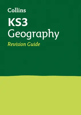 KS3 Geography Revision Guide - Ideální pro 7., 8. a 9. ročník - KS3 Geography Revision Guide - Ideal for Years 7, 8 and 9