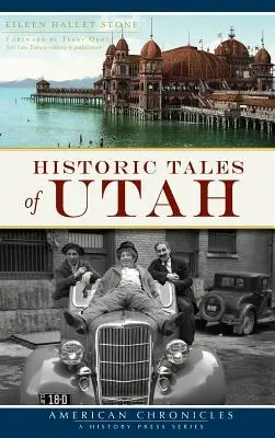 Historické příběhy Utahu - Historic Tales of Utah