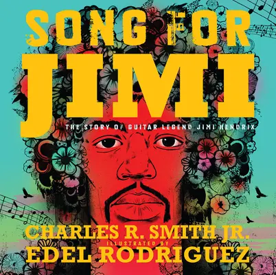 Píseň pro Jimiho: Příběh kytarové legendy Jimiho Hendrixe - Song for Jimi: The Story of Guitar Legend Jimi Hendrix