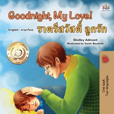 Dobrou noc, lásko moje! (Anglicko-thajská dvojjazyčná kniha pro děti) - Goodnight, My Love! (English Thai Bilingual Book for Kids)