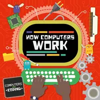 Jak fungují počítače - How Computers Work