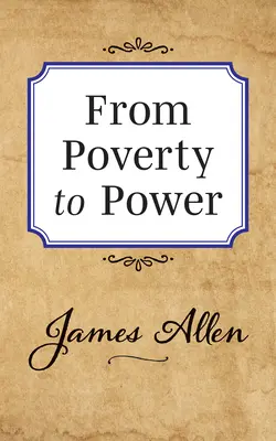 Od chudoby k moci - From Poverty to Power