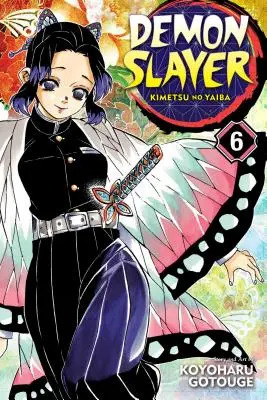 Zabiják démonů: Kimetsu No Yaiba, Vol. 6, 6 - Demon Slayer: Kimetsu No Yaiba, Vol. 6, 6
