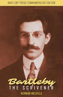 Písař Bartleby: Příběh z Wall Street - Bartleby the Scrivener: A Story of Wall Street