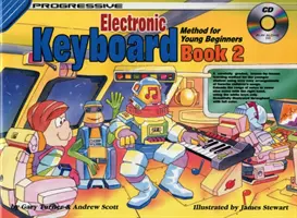 Progressive Keyboard Book 2 - Metoda pro mladé začátečníky - Progressive Keyboard Book 2 - Method for Young Beginners