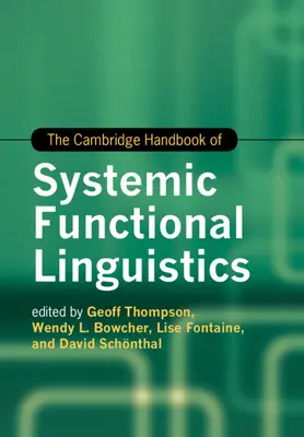 The Cambridge Handbook of Systemic Functional Linguistics (Cambridgeská příručka systémové funkční lingvistiky) - The Cambridge Handbook of Systemic Functional Linguistics