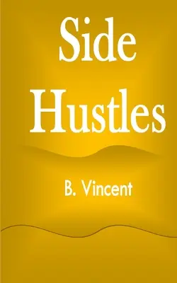 Vedlejší přivýdělky - Side Hustles
