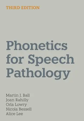 Fonetika pro řečové patology - Phonetics for Speech Pathology