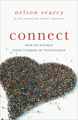Připojte se: Jak zdvojnásobit počet dobrovolníků - Connect: How to Double Your Number of Volunteers