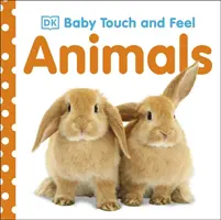 Zvířátka na dotek - Baby Touch and Feel Animals