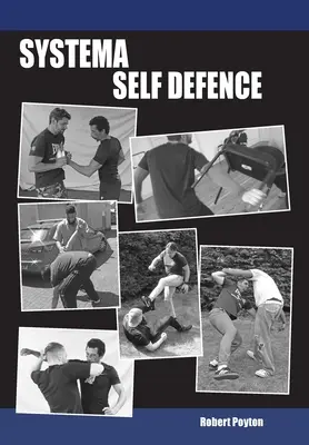 Systema sebeobrana - Systema Self Defence