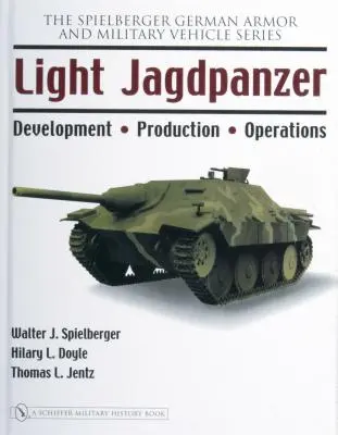 Lehký Jagdpanzer: vývoj - výroba - operace - Light Jagdpanzer: Development - Production - Operations