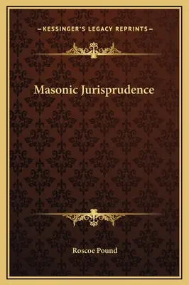 Zednářská jurisprudence - Masonic Jurisprudence