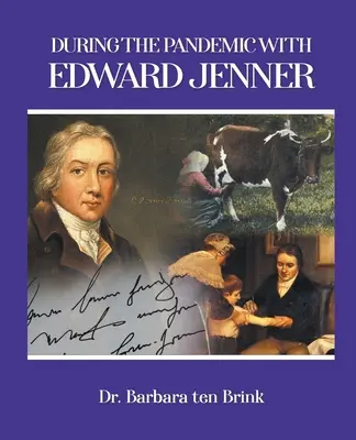 Během pandemie s Edwardem Jennerem - During the Pandemic with Edward Jenner