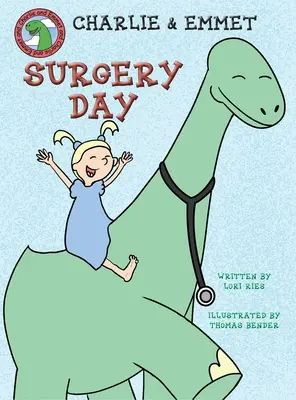 Den chirurgie Charlieho a Emmeta - Charlie and Emmet Surgery Day