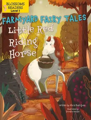 Červený koník - Little Red Riding Horse