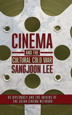 Kino a kulturní studená válka - Cinema and the Cultural Cold War