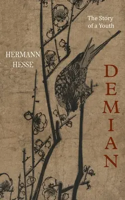 Demian: Příběh mladíka - Demian: The Story of a Youth