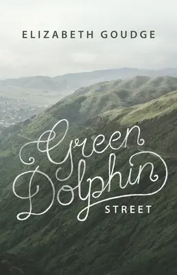 Ulice zelených delfínů - Green Dolphin Street