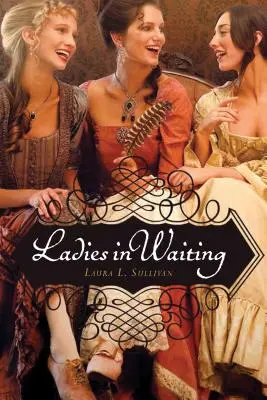 Dámy v očekávání - Ladies in Waiting