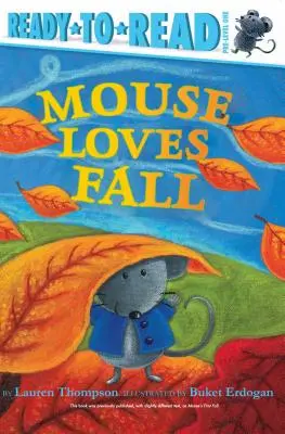 Myška má ráda podzim: Předčtenářská úroveň 1 - Mouse Loves Fall: Ready-To-Read Pre-Level 1