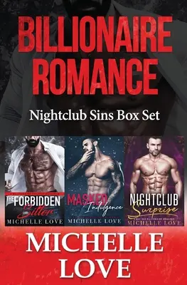 Miliardářská romance: Noční klubové hříchy: Box Set - Billionaire Romance: Nightclub Sins Box Set