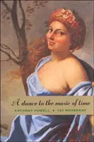 Tanec na hudbu času: První část - A Dance to the Music of Time: First Movement