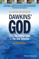 Dawkinsův Bůh: Od sobeckého genu k Božímu bludu - Dawkins' God: From the Selfish Gene to the God Delusion