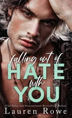 Falling Out of Hate with You (Vypadnout z nenávisti k tobě) - Falling Out of Hate with You