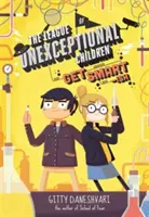Liga neobyčejných dětí: Chytračení - Kniha 2 - League of Unexceptional Children: Get Smart-ish - Book 2