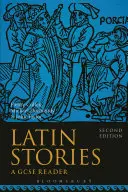 Latinské příběhy: A GCSE Reader - Latin Stories: A GCSE Reader