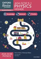 Oxford Revise: AQA GCSE Physics Revision and Exam Practice (AQA GCSE Physics Revision and Exam Practice) - Oxford Revise: AQA GCSE Physics Revision and Exam Practice