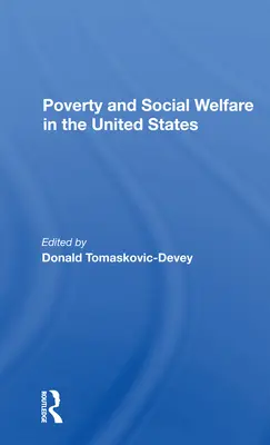 Chudoba a sociální péče v USA - Poverty and Social Welfare in the United States