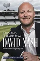 Bajky a prkna: Jak mi kriket změnil život - Bails and Boardrooms: How Cricket Changed My Life