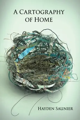 Kartografie domova - A Cartography of Home