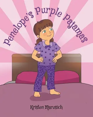 Penelopino fialové pyžamo - Penelope's Purple Pajamas