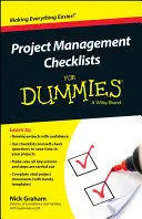 Kontrolní seznamy pro řízení projektů pro hlupáky - Project Management Checklists for Dummies