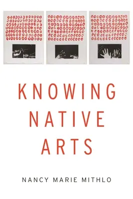 Poznávání domorodého umění - Knowing Native Arts
