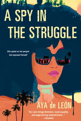 Špión v boji: Strhující román plný napětí, který si musíte přečíst - A Spy in the Struggle: A Riveting Must-Read Novel of Suspense